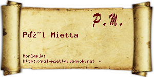 Pál Mietta névjegykártya